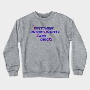 OH 53 Crewneck Sweatshirt